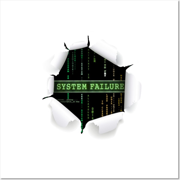 System Failure Wall Art by Sauher